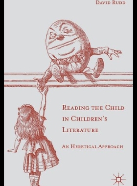 【预售】Reading the Child in Children's Litera