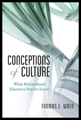 【预售】Conceptions of Culture: What Multicultural Educat