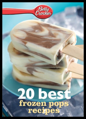 【预售】Betty Crocker 20 Best Frozen Pops Recipes