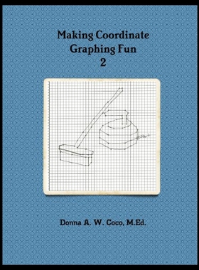 【预售】Making Coordinate Graphing Fun 2