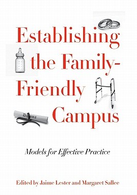 【预售】Establishing the Family-Friendly Campus: Model...