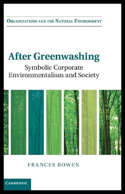 【预售】After Greenwashing: Symbolic Corporate Environmen