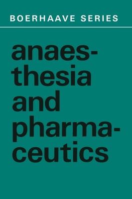 【预订】Anaesthesia and Pharmaceutics