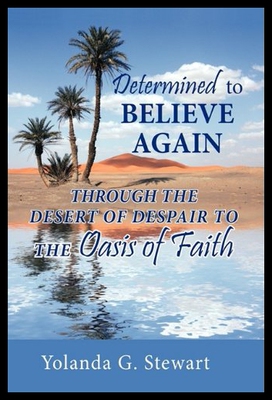 【预售】Determined to Believe Again: Through the Desert o