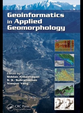 【预售】Geoinformatics in Applied Geomorphol...