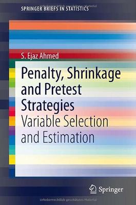 【预订】Penalty, Shrinkage and Pretest Strategies