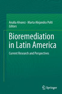 【预订】Bioremediation in Latin America: Cur...