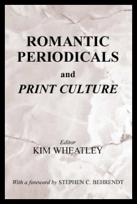 【预售】Romantic Periodicals and Print Culture