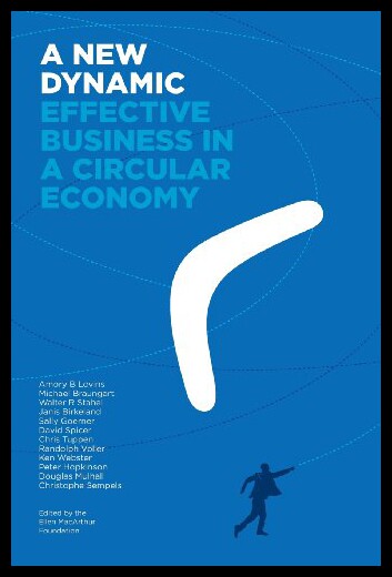 【预售】A New Dynamic - Effective Business in a Circular