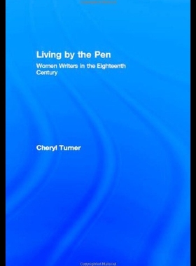【预售】Living by the Pen: Women Writers in the Eighteent
