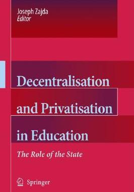 【预售】Decentralisation and Privatisation in Education: ...