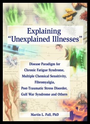 【预售】Explaining Unexplained Illnesses: Disease Paradig