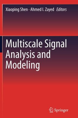 【预订】Multiscale Signal Analysis and Modeling