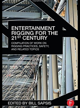 【预售】Entertainment Rigging in the 21st Century: Compil