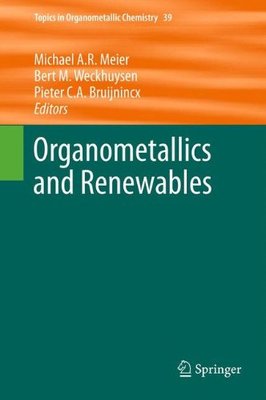 【预订】Organometallics and Renewables