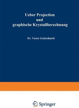 【预订】Ueber Projection Und Graphische Krys...