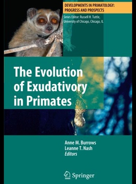 【预售】The Evolution of Exudativory in Primates