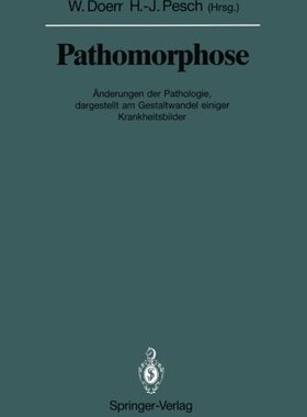 【预订】Pathomorphose: Anderungen Der Pathol...