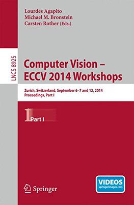 【预订】Computer Vision - ECCV 2014 Workshops