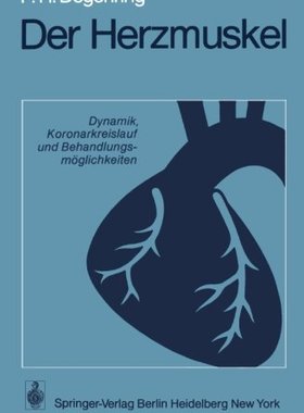 【预订】Der Herzmuskel: Dynamik, Koronarkrei...