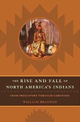 【预售】The Rise and Fall of North American Indians: F...