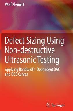 【预订】Defect Sizing Using Non-destructive ...