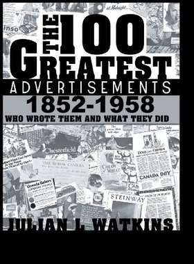 【预售】The 100 Greatest Advertisements 1852-1958: Who...