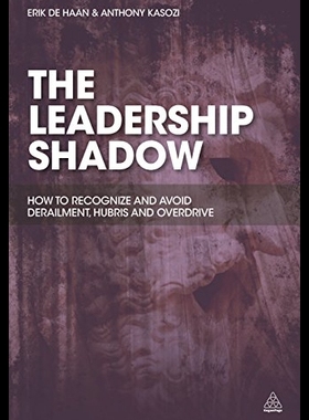【预售】The Leadership Shadow: How to Recognise and Avoid