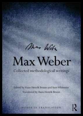 【预售】Max Weber: Collected Methodological Writings