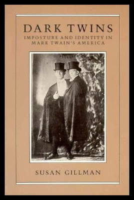 【预售】Dark Twins: Imposture and Identity in Mark Twai