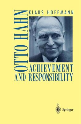 【预售】Otto Hahn: Achievement and Responsibility