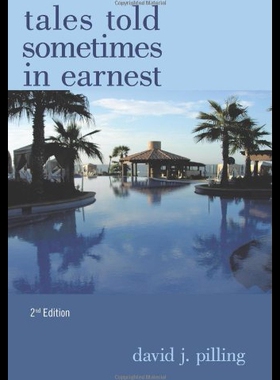 【预售】Tales Told Sometimes in Earnest 2nd Edition