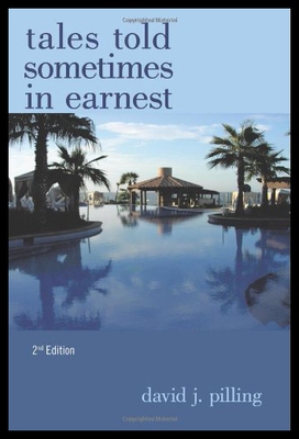 【预售】Tales Told Sometimes in Earnest 2nd Edition