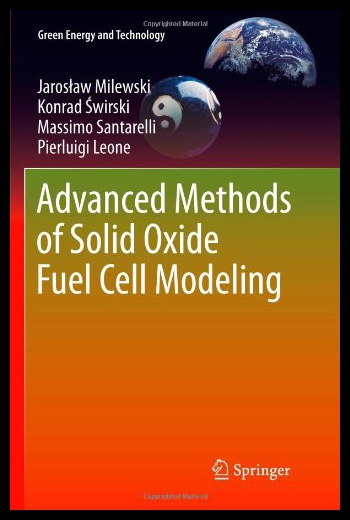 【预售】Advanced Methods of Solid Oxide Fuel Cell Modelin 书籍/杂志/报纸 原版其它 原图主图