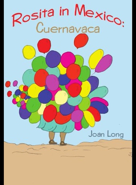 【预售】Rosita in Mexico: Cuernavaca