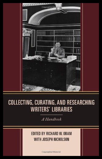【预售】Collecting, Curating, and Researching Writers Lib