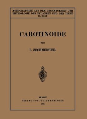 【预订】Carotinoide: Ein Biochemischer Beric...