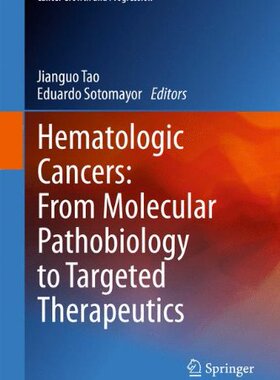 【预订】Hematologic Cancers: From Molecular ...
