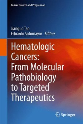 【预订】Hematologic Cancers: From Molecular ...
