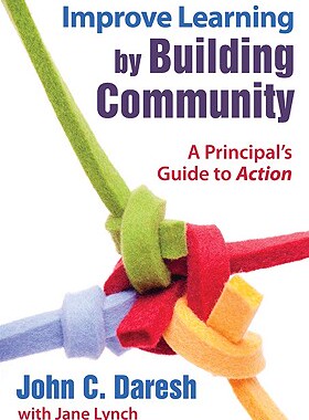 【预售】Improve Learning by Building Community: A Princip...