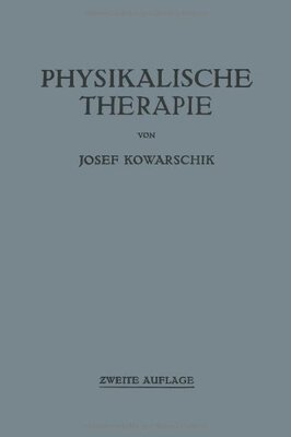 【预订】Physikalische Therapie