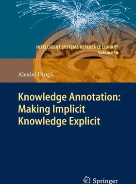 【预订】Knowledge Annotation: Making Implici...