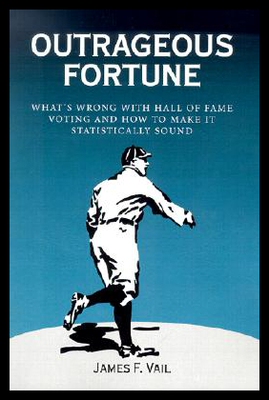 【预售】Outrageous Fortune: What's Wrong with Hall of Fam