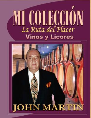 【预售】Mi Coleccion Vinos y Licores: