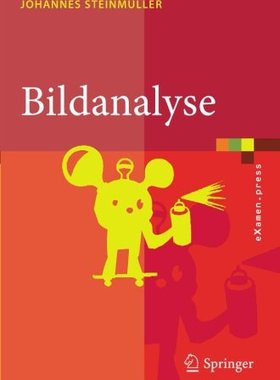 【预售】Bildanalyse: Von Der Bildverarbeitun...