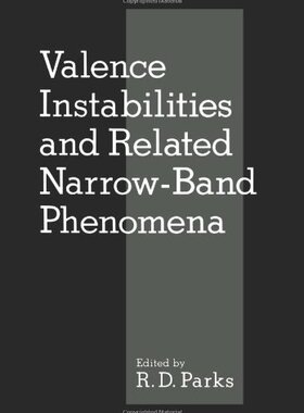 【预售】Valence Instabilities and Related Narrow-Band ...