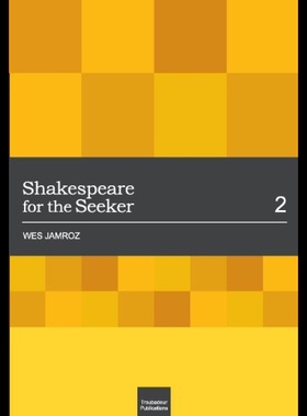 【预售】Shakespeare for the Seeker: Volume 2