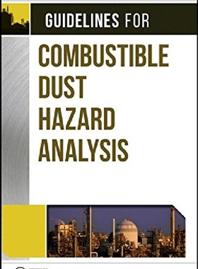 【预订】Guidelines for Combustible Dust Haza...
