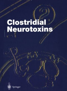 【预订】Clostridial Neurotoxins: The Molecul...