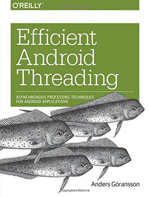 【预售】Efficient Android Threading